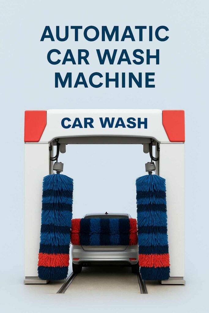 Automatic Car Wash Machine