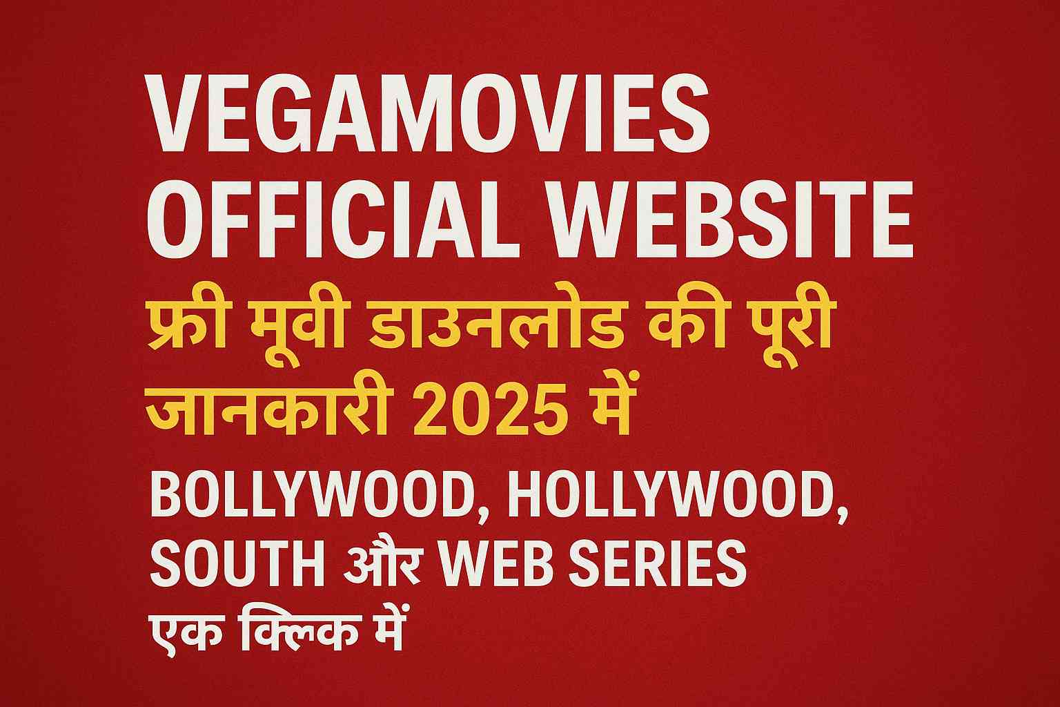 Vegamovies Official Website